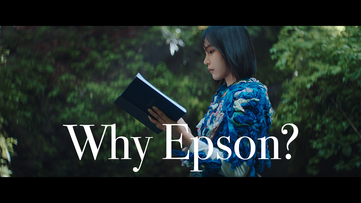 TVCM Why Epson? 自然環境への想い篇